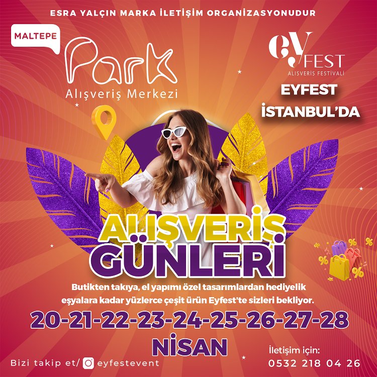 Eyfest İstanbul Maltepe Park Alışveriş Merkezi'nde 1